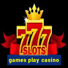 games play casino